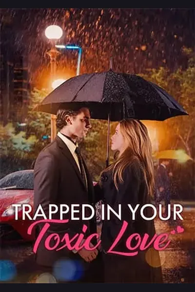Trapped in Your Toxic Love cover from reference catalogue