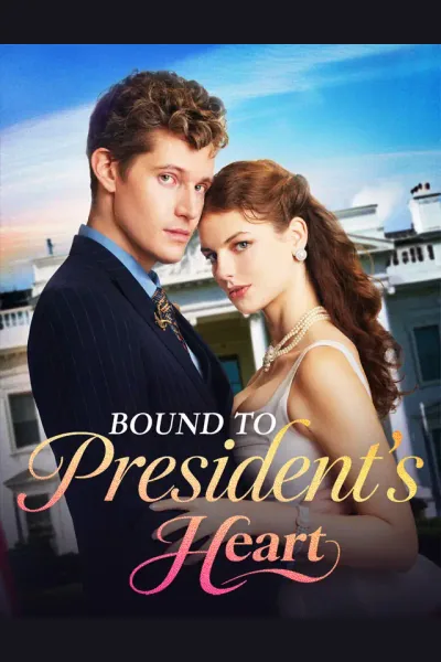 Bound to President's Heart cover from reference catalogue