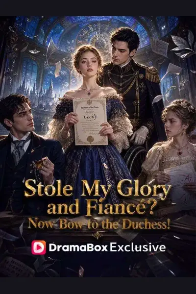 Stole My Glory and Fiancé? Now Bow to the Duchess! cover from reference catalogue