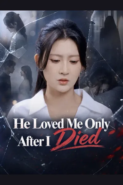 He Loved Me Only After I Died cover from reference catalogue