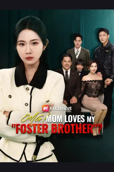OMG! Mom Loves My "Foster Brother"? cover from reference catalogue