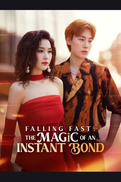 Falling Fast: The Magic of an Instant Bond cover from reference catalogue