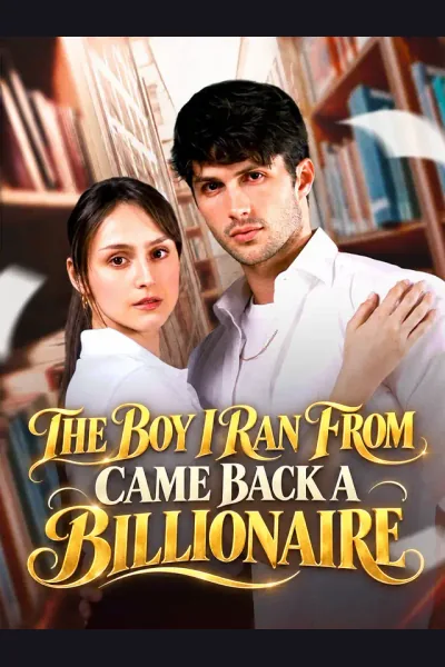 The Boy I Ran From Came Back a Billionaire cover from reference catalogue