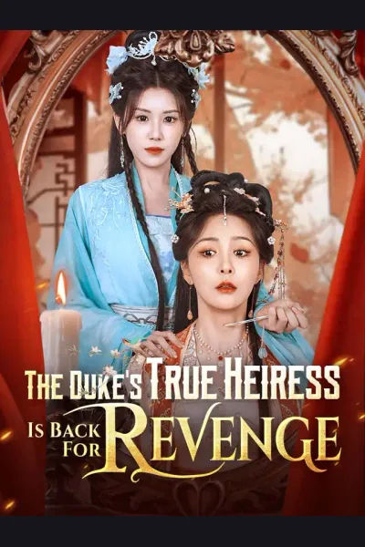 The Duke's True Heiress Is Back For Revenge cover from reference catalogue
