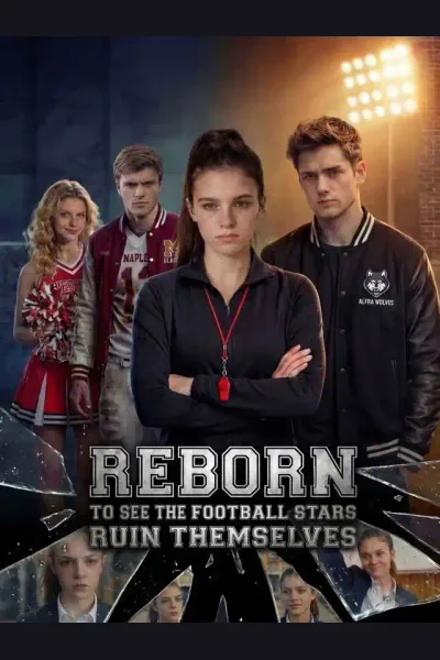 Reborn to See the Football Stars Ruin Themselves cover from reference catalogue