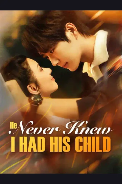 He Never Knew I Had His Child cover from reference catalogue