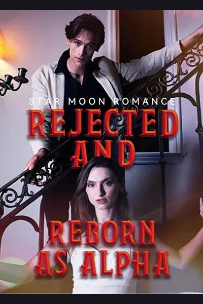 Star Moon Romance: Rejected And Reborn As Alpha cover from reference catalogue