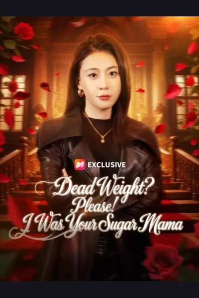 Dead Weight? Please! I Was Your Sugar Mama cover from reference catalogue