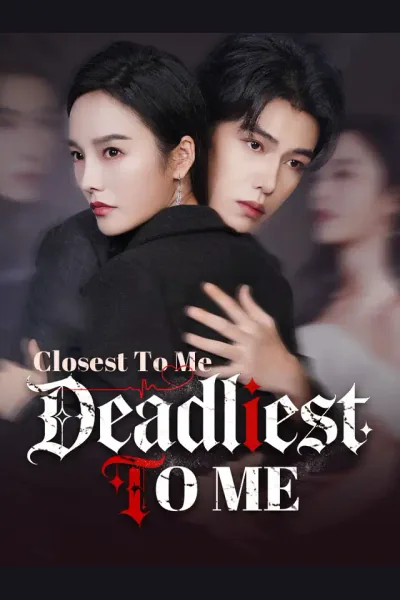 Closest To Me, Deadliest To Me cover from reference catalogue