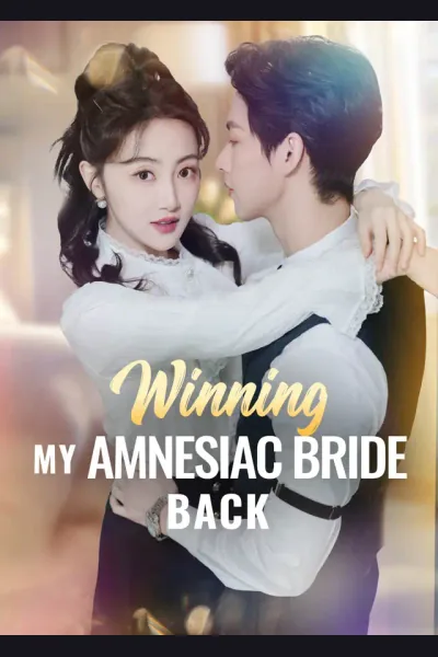 Winning My Amnesiac Bride Back cover from reference catalogue
