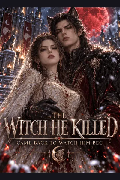 The Witch He Killed Came Back to Watch Him Beg cover from reference catalogue