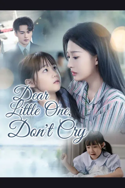 Dear Little One, Don't Cry cover from reference catalogue