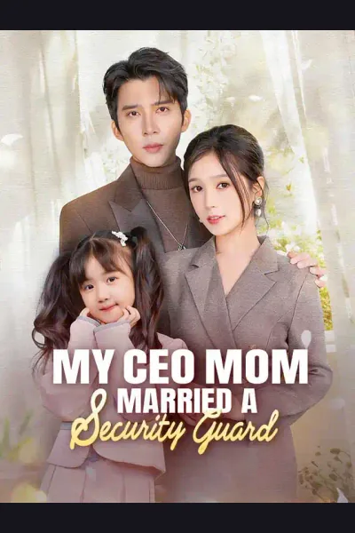 My CEO Mom Married a Security Guard cover from reference catalogue