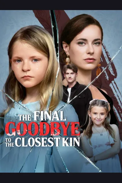 The Final Goodbye to the Closest Kin cover from reference catalogue
