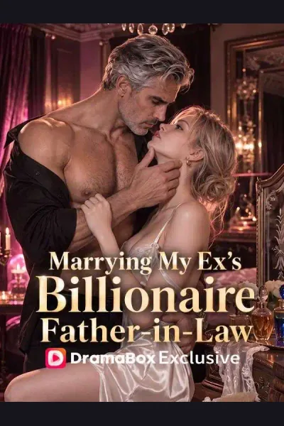 Marrying My Ex's Billionaire Father-in-Law cover from reference catalogue