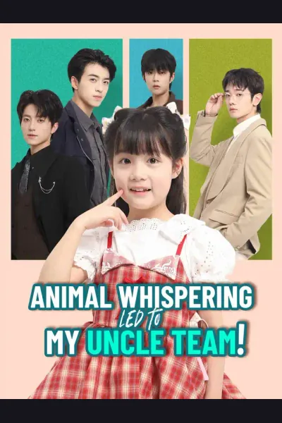 Animal Whispering Led to My Uncle Team! cover from reference catalogue