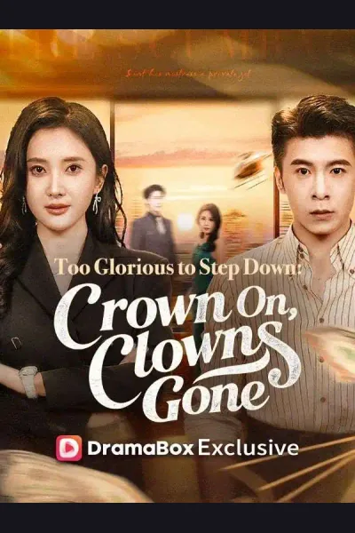 Too Glorious to Step Down: Crown On, Clowns Gone cover from reference catalogue