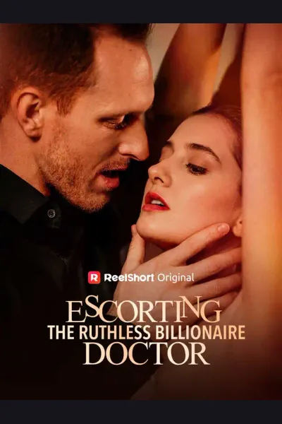 Escorting the Ruthless Billionaire Doctor cover from reference catalogue
