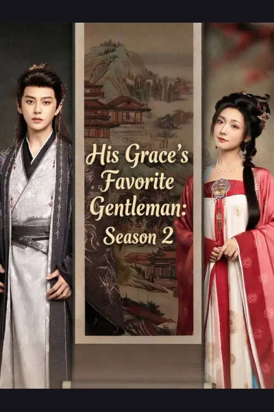 His Grace's Favorite Gentleman: Season 2 cover from reference catalogue
