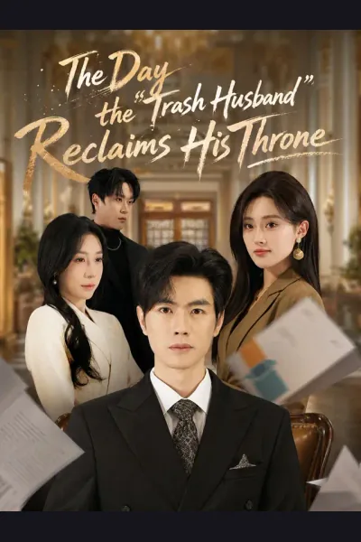 The Day the "Trash Husband" Reclaims His Throne cover from reference catalogue