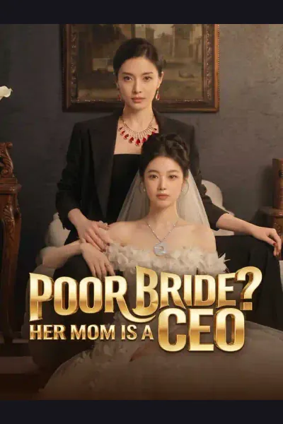 Poor Bride? Her Mom Is a CEO cover from reference catalogue