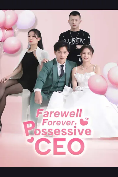 Farewell Forever, Possessive CEO cover from reference catalogue