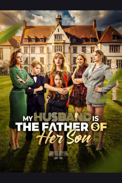 My Husband Is the Father of Her Son cover from reference catalogue