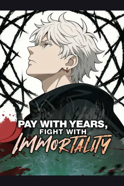 Pay with Years, Fight with Immortality cover from reference catalogue