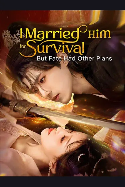 I Married Him for Survival, But Fate Had Other Plans cover from reference catalogue