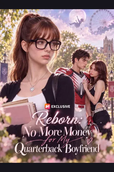 Reborn: No More Money for My Quarterback Boyfriend cover from reference catalogue