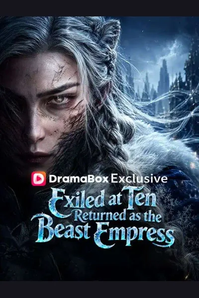 Exiled at Ten, Returned as the Beast Empress cover from reference catalogue