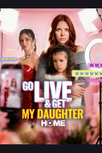Go Live and Get My Daughter Home cover from reference catalogue