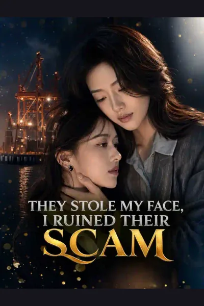 They Stole My Face, I Ruined Their Scam cover from reference catalogue