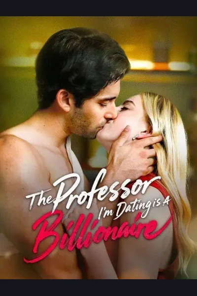 The Professor I'm Dating is A Billionaire cover from reference catalogue