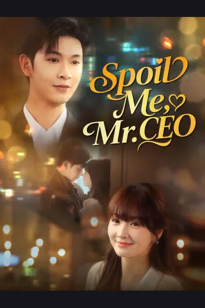 Spoil Me, Mr. CEO cover from reference catalogue